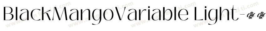 BlackMangoVariable Light字体转换